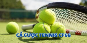 Cá cược tennis CF68 - Hướng dẫn bắt kèo nhanh chóng